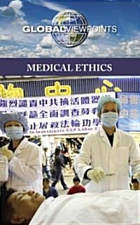 Medical Ethics (Library Binding)