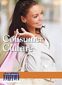 Consumer Culture (Hardcover)
