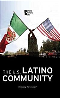 The U.S. Latino Community (Library Binding)