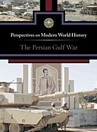 The Persian Gulf War (Hardcover)