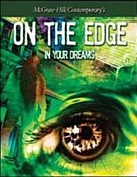 On the Edge : In Your Dreams (Package)