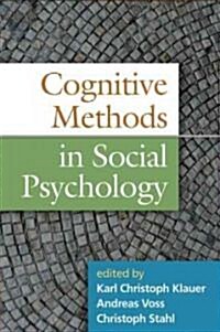 Cognitive Methods in Social Psychology (Hardcover)