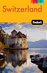 [중고] Fodor‘s Switzerland (Paperback, 46th)