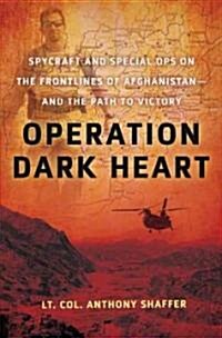 Operation Dark Heart (Hardcover)