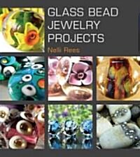 Glass Bead Jewelry Projects (Paperback)