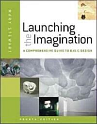 Launching the Imagination (Paperback, 4, Revised)