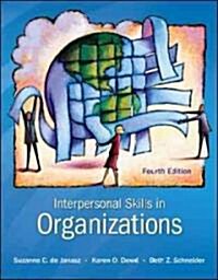 Interpersonal Skills in Organizations (Paperback, 4th)