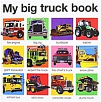 [중고] My Big Truck Book (Board Books)