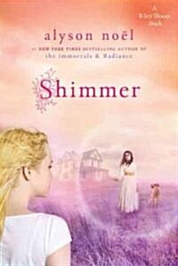 Shimmer: A Riley Bloom Book (Paperback)