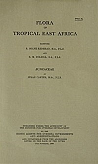 Flora of Tropical East Africa: Juncaceae : Juncaceae (Paperback)