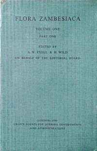 Flora Zambesiaca Volume 1, Part 1 : Introduction, Cycadaceae, Podocarpaceae, Cupressaceae, RanunculaceaePolygalaceae (Paperback)