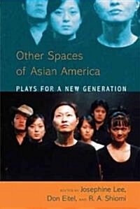 Asian American Plays for a New Generation (Hardcover)