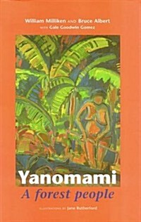 Yanomami : A Forest People (Paperback)