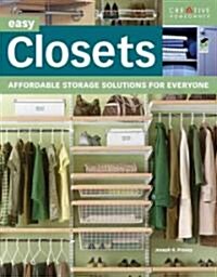Easy Closets: Affordable Storage Solutions for Everyone (Paperback, Green)