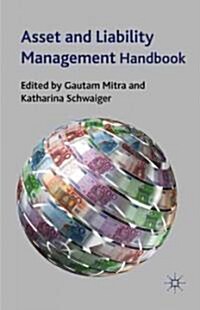 Asset and Liability Management Handbook (Hardcover, 1st)
