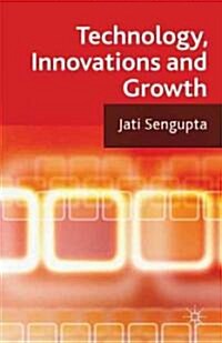 Technology, Innovations and Growth (Hardcover)