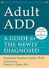 [중고] Adult Add: A Guide for the Newly Diagnosed (Paperback)