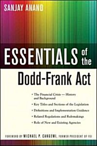 Essentials of the Dodd-Frank ACT (Paperback)
