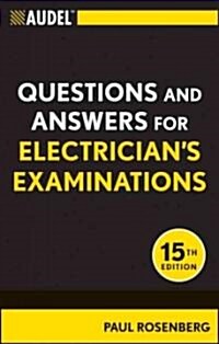 Audel Questions and Answers for Electricians Examinations (Paperback, 15, All New Fifteen)