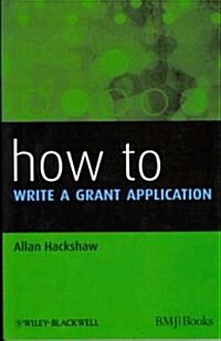 How to Write a Grant Application (Paperback)