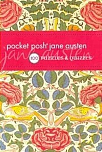 Pocket Posh Jane Austen: 100 Puzzles & Quizzes (Paperback)