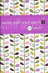 Pocket Posh Word Search 3: 100 Puzzles (Paperback)