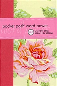 Pocket Posh Word Power: 120 Words You Should Know (Paperback)