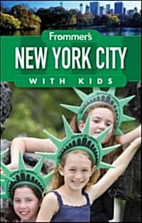 Frommers New York City with Kids (Paperback, 12 Rev ed)