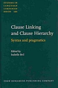 Clause Linking and Clause Hierarchy (Hardcover)