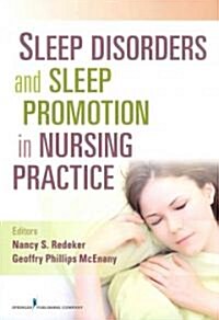 Sleep Disorders and Sleep Promotion in Nursing Practice (Paperback)