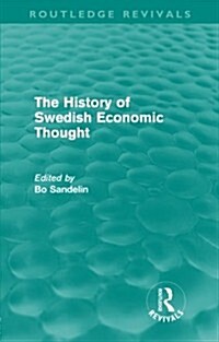 The History of Swedish Economic Thought (Paperback)