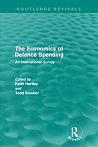 The Economics of Defence Spending : An International Survey (Paperback)