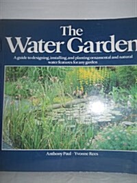 The Water Garden (Paperback, First Edition)