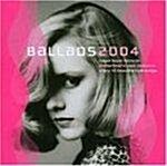 [수입] Ballads 2004 - Tomorrows Jazz Classics