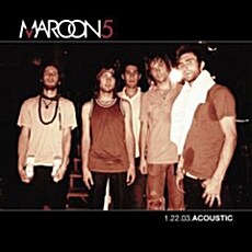 [중고] Maroon 5 - 1.22.03.Acoustic [Live]