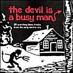 [수입] The Devil Is A Busy Man 