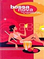 [수입] Bossa Nova / The Smoothest Tunes For The Coolest People