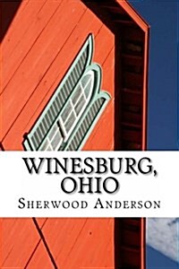 Winesburg, Ohio (Paperback)