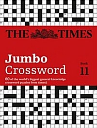 The Times 2 Jumbo Crossword Book 11 : 60 Large General-Knowledge Crossword Puzzles (Paperback)