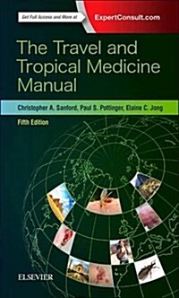 The Travel and Tropical Medicine Manual (Paperback, 5)