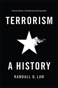 Terrorism : A History (Hardcover, 2 ed)