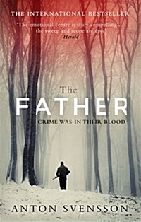 The Father : The award-winning totally gripping thriller inspired by real life (Paperback)