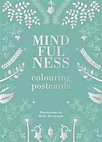 Mindfulness Colouring: Postcards (Postcard Book/Pack)