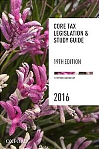 Core Tax Legislation and Study Guide (Paperback, 19)