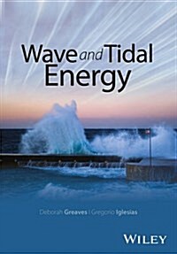 Wave and Tidal Energy (Hardcover)