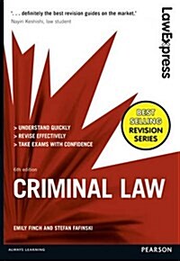 Law Express: Criminal Law (Paperback, 6 ed)