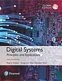 Digital Systems, Global Edition (Paperback, 12 ed)