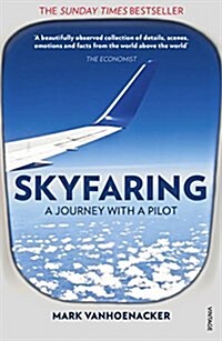 Skyfaring : A Journey with a Pilot (Paperback)