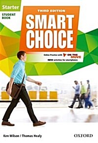 [중고] Smart Choice: Starter Level: Student Book with Online Practice and On The Move : Smart Learning - on the page and on the move (Multiple-component retail product, 3 Revised edition)