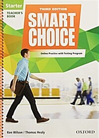 Smart Choice: Starter Level: Teachers Book with access to LMS with Testing Program : Smart Learning - on the page and on the move (Multiple-component retail product, 3 Revised edition)